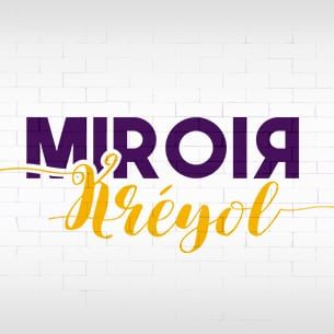 Miroir Kréyol
