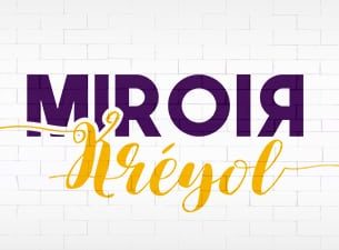 Miroir Kréyol